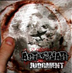 Act Of War : Judgment